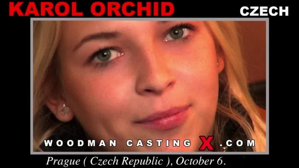 Karol Orchid - Casting (2019/HD)