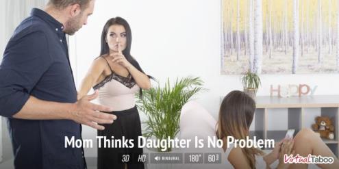 Bianka Blue - Mom Thinks Daughter Is No Problem (04.03.2019/VirtualTaboo.com/3D/VR/UltraHD 2K/1500p) 