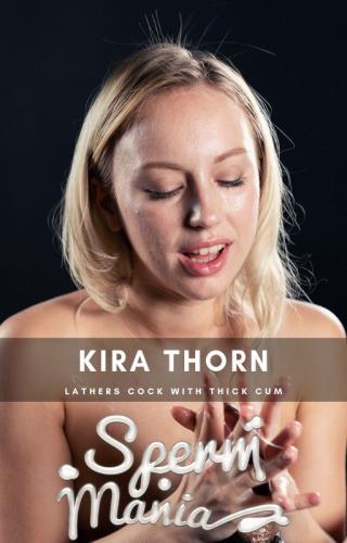 Kira Thorn - Sperm Fetish (FullHD)