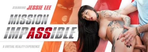 Jessie Lee - Mission: ImpASSible (24.10.2019/VRBangers.com/3D/VR/UltraHD 4K/3072p) 