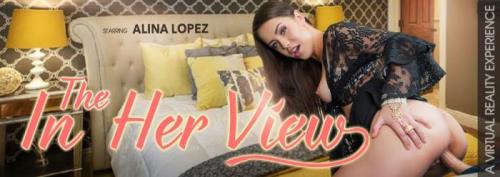 Alina Lopez - In-Her View (20.10.2019/VRBangers.com/3D/VR/UltraHD 4K/3072p) 