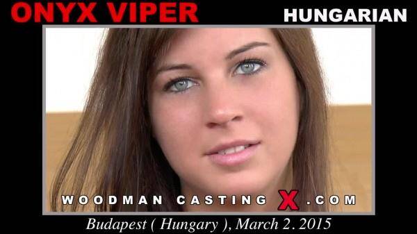 Woodman Casting X - Onyx Viper (Casting / Hungarian / Anal Sex / 21.03.16) [SD]