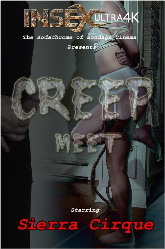 InfernalRestraints.com: Sierra Cirque - Creep Meet [SD] (669 MB)