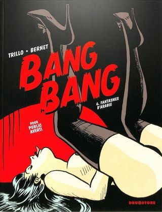 comics: Jordi Bernet Bang Bang 06 - Fantasmes d'Arabie [French] (82 Pages/167.36 MB) 14.05.2017