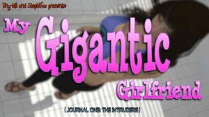 3d porn comics: My Gigantic Girlfriend Ch 1 and 2 (213 Pages/475.04 MB) 16.05.2017