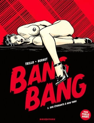 Jordi Bernet Bang Bang 05 - Une etudiante a New-York [French] [72  pages]