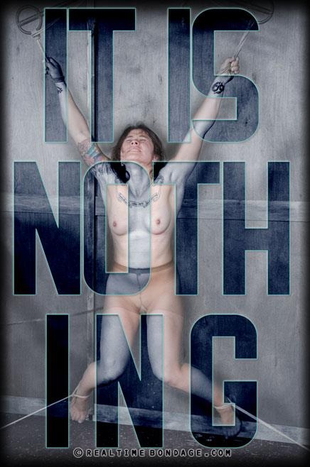It is Nothing Part 1 / 26-06-2017 (RealTimeBondage) [HD/720p/MP4/3.03 GB] by XnotX