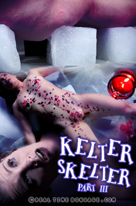 Kelter Skelter Part 3 / 18-09-2017 (RealTimeBondage) [HD/720p/MP4/1.58 GB] by XnotX