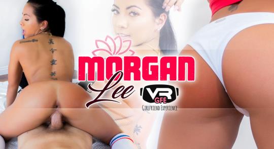 WankzVR: Morgan Lee - Morgan Lee GFE [VR Porn] (2K UHD/1600p/4.34 GB) 21.10.2017