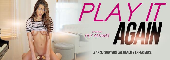 Lily Adams - Play it Again / 22-10-2017 (VRbangers) [3D/HD/960p/MP4/2.10 GB] by XnotX