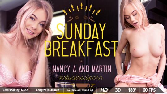 VirtualRealPorn: Nancy A - Sunday breakfast [VR Porn] (2K UHD/1600p/4.21 GB) 18.10.2017