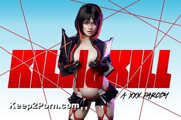 Lucia Love - Kill La Kill A XXX Parody [vrcosplayx / UltraHD 2K]