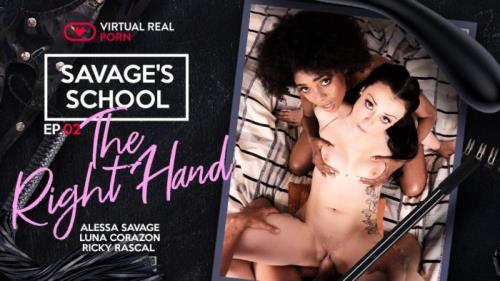 Savage's School: The Right Hand - ep. 02 / Alessa Savage, Luna Corazon, Ricky Rascal / 04-07-2019 [3D/UltraHD 2K/1920p/MP4/8.80 GB] by XnotX